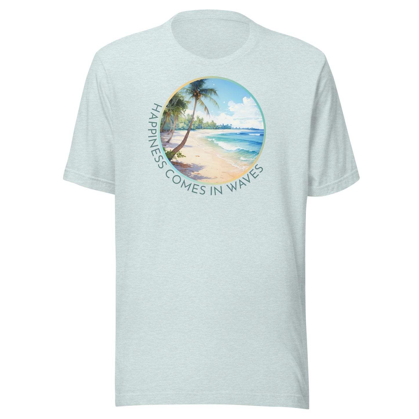 Happiness Comes in Waves Unisex t-shirt